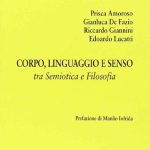خرید و دانلود نسخه کامل کتاب Corpo Linguaggio e Senso. Tra semiotica e filosofia