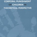 خرید و دانلود نسخه کامل کتاب Corporal Punishment of Children in Theoretical Perspective