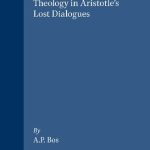 خرید و دانلود نسخه کامل کتاب Cosmic and Meta-Cosmic Theology in Aristotle’s Lost Dialogues