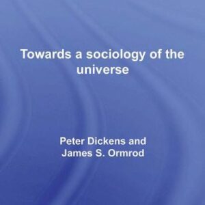 خرید و دانلود نسخه کامل کتاب Cosmic Society: Towards a Sociology of the Universe