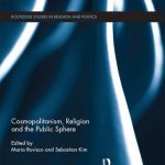 خرید و دانلود نسخه کامل کتاب Cosmopolitanism, Religion and the Public Sphere