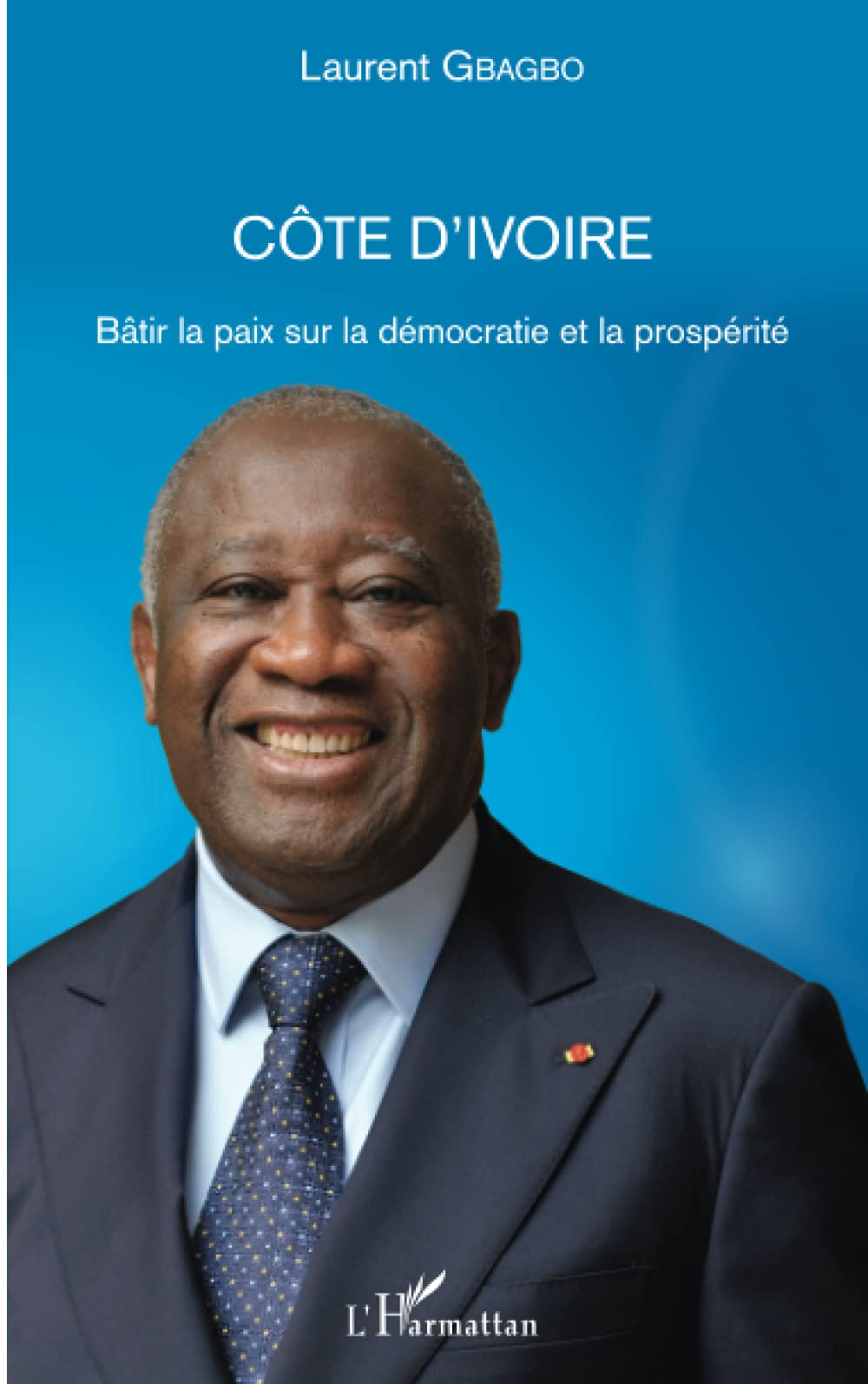 خرید و دانلود نسخه کامل کتاب Côte d’Ivoire: Bâtir la paix sur la démocratie et la prospérité