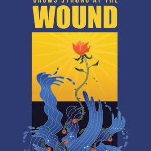 خرید و دانلود نسخه کامل کتاب Courage Grows Strong at the Wound