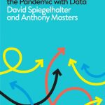 خرید و دانلود نسخه کامل کتاب Covid By Numbers: Making Sense of the Pandemic with Data