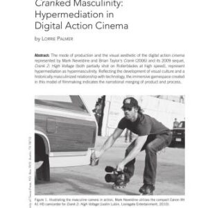 خرید و دانلود نسخه کامل کتاب Cranked Masculinity. Hypermediation in Digital Action CinemaCranked Masculinity. Hypermediation in Digital Action Cinema