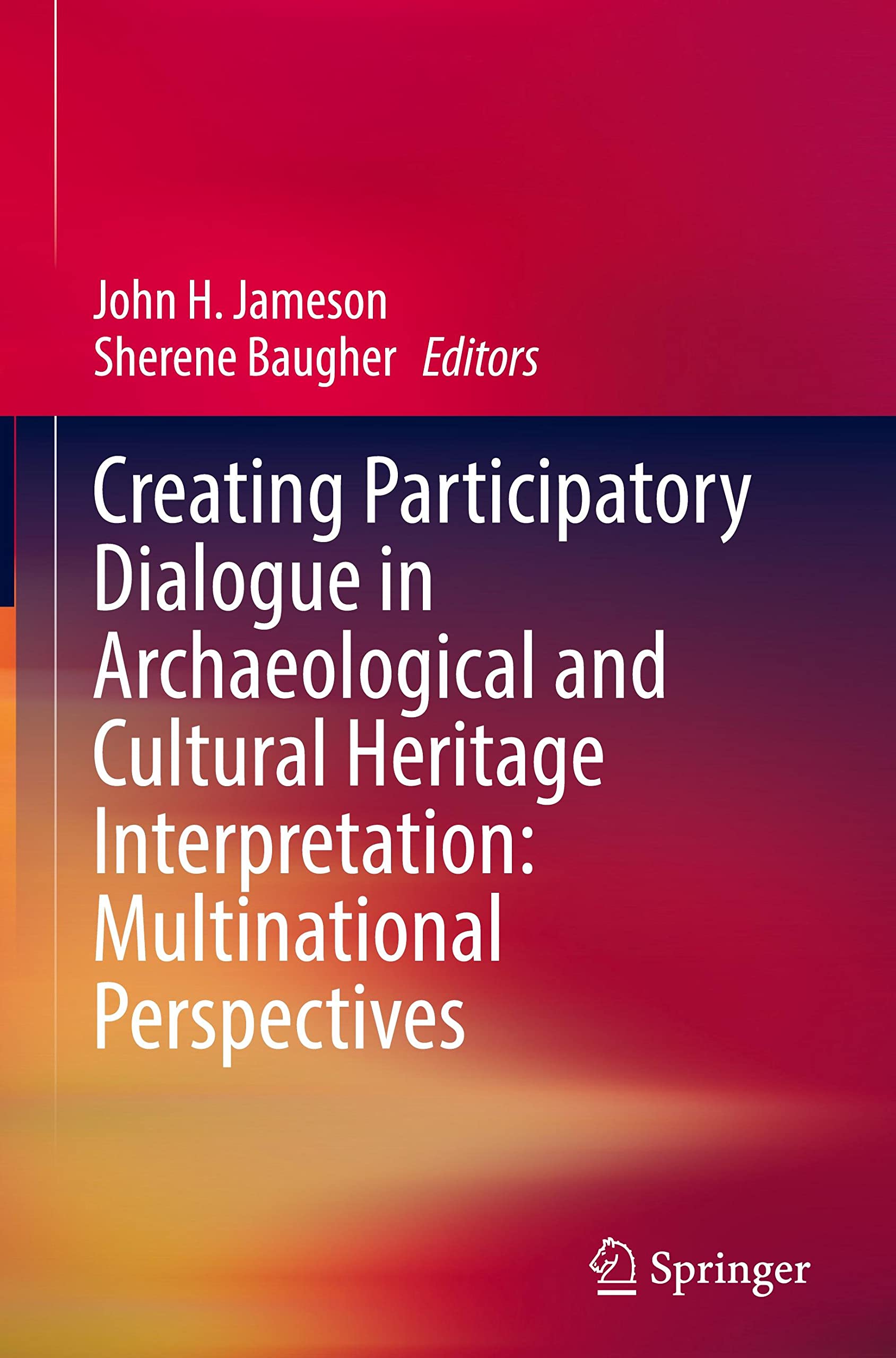 خرید و دانلود نسخه کامل کتاب Creating Participatory Dialogue in Archaeological and Cultural Heritage Interpretation: Multinational Perspectives_68e34a1c92f2f.jpeg خرید و دانلود نسخه کامل کتاب Creating Participatory Dialogue in Archaeological and Cultural Heritage Interpretation: Multinational Perspectives