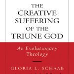 خرید و دانلود نسخه کامل کتاب Creative Suffering of the Triune God: An Evolutionary Theology