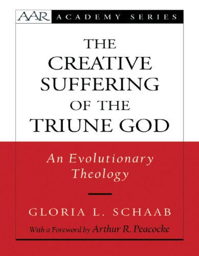 خرید و دانلود نسخه کامل کتاب Creative Suffering of the Triune God: An Evolutionary Theology_68e2ec23da4ae.jpeg خرید و دانلود نسخه کامل کتاب Creative Suffering of the Triune God: An Evolutionary Theology