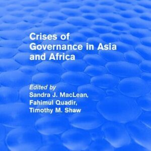 خرید و دانلود نسخه کامل کتاب Crises of Governance in Asia and Africa