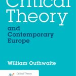 خرید و دانلود نسخه کامل کتاب Critical Theory and Contemporary Europe