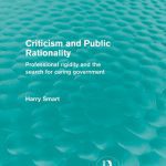 خرید و دانلود نسخه کامل کتاب Criticism and Public Rationality: Professional Rigidity and the Search for Caring Government