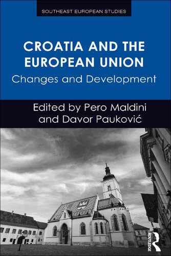 خرید و دانلود نسخه کامل کتاب Croatia and the European Union: Changes and Development_68e86f1978f9d.jpeg خرید و دانلود نسخه کامل کتاب Croatia and the European Union: Changes and Development