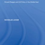 خرید و دانلود نسخه کامل کتاب Crossing the Rubicon: Ronald Reagan and US Policy in the Middle East