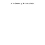 خرید و دانلود نسخه کامل کتاب Crossroads of Social Science: The Icpsr 25th Anniversary Volume