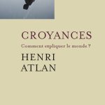 خرید و دانلود نسخه کامل کتاب Croyances : Comment expliquer le monde ?