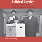 خرید و دانلود نسخه کامل کتاب Crucibles of Political Loyalty: Church Institutions and Electoral Continuity in Hungary