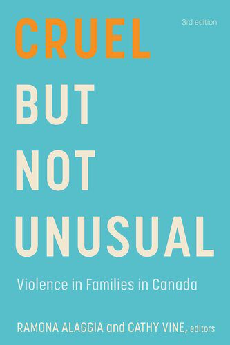 خرید و دانلود نسخه کامل کتاب Cruel But Not Unusual: Violence in Families in Canada_68f8453646bbd.jpeg خرید و دانلود نسخه کامل کتاب Cruel But Not Unusual: Violence in Families in Canada