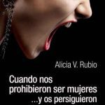 خرید و دانلود نسخه کامل کتاب Cuando nos prohibieron ser mujeres …y os persiguieron por ser hombres: Para entender cómo nos afecta la ideología de género