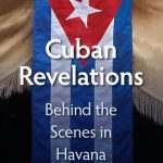 خرید و دانلود نسخه کامل کتاب Cuban Revelations: Behind the Scenes in Havana