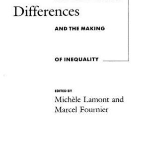 خرید و دانلود نسخه کامل کتاب Cultivating differences : symbolic boundaries and the making of inequality