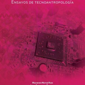 خرید و دانلود نسخه کامل کتاب Cultura, Diseño y Tecnología. Ensayos de Tecnoantropología