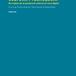 خرید و دانلود نسخه کامل کتاب Cultura i Tecnologia. Els reptes de la producció cultural en l’era digital