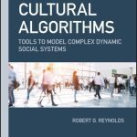 خرید و دانلود نسخه کامل کتاب Cultural Algorithms: Tools to Model Complex Dynamic Social Systems
