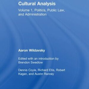 خرید و دانلود نسخه کامل کتاب Cultural Analysis: Politics, Public Law, and Administration