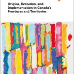 خرید و دانلود نسخه کامل کتاب Cultural Policy: Origins, Evolution, and Implementation in Canada’s Provinces and Territories