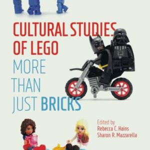 خرید و دانلود نسخه کامل کتاب Cultural Studies Of LEGO: More Than Just Bricks