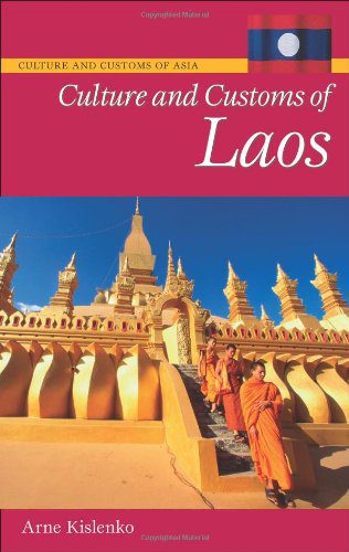 خرید و دانلود نسخه کامل کتاب Culture and Customs of Laos (Culture and Customs of Asia)_68e61b97cf4d3.jpeg خرید و دانلود نسخه کامل کتاب Culture and Customs of Laos (Culture and Customs of Asia)