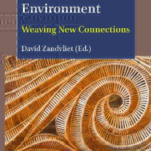 خرید و دانلود نسخه کامل کتاب Culture and Environment: Weaving New Connections