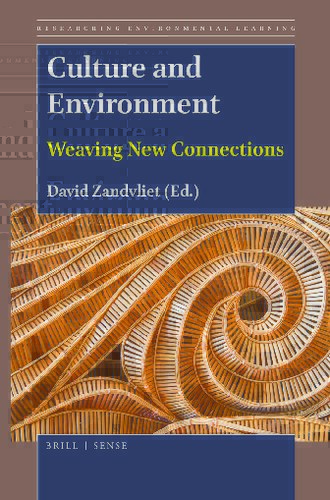 خرید و دانلود نسخه کامل کتاب Culture and Environment: Weaving New Connections_68e5c8f49ca31.jpeg خرید و دانلود نسخه کامل کتاب Culture and Environment: Weaving New Connections
