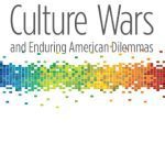 خرید و دانلود نسخه کامل کتاب Culture Wars and Enduring American Dilemmas (Contemporary Political and Social Issues)