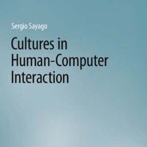 خرید و دانلود نسخه کامل کتاب Cultures in Human-Computer Interaction