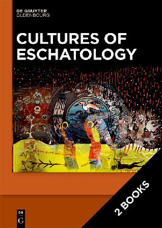 خرید و دانلود نسخه کامل کتاب Cultures of Eschatology_68e5b0969412c.jpeg خرید و دانلود نسخه کامل کتاب Cultures of Eschatology