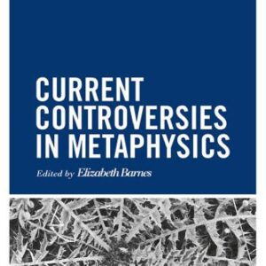 خرید و دانلود نسخه کامل کتاب Current Controversies in Metaphysics
