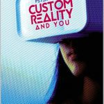 خرید و دانلود نسخه کامل کتاب Custom Reality and You