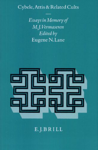 خرید و دانلود نسخه کامل کتاب Cybele, Attis and Related Cults: Essays in Memory of M.J. Vermaseren_68defa6ede466.jpeg خرید و دانلود نسخه کامل کتاب Cybele, Attis and Related Cults: Essays in Memory of M.J. Vermaseren