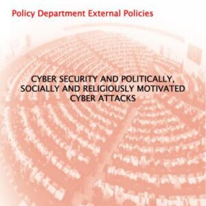 خرید و دانلود نسخه کامل کتاب Cyber Security and Politically, Socially and Religiously Motivated Cyber Attacks