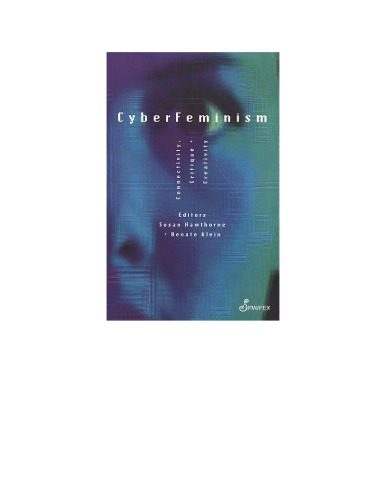 خرید و دانلود نسخه کامل کتاب Cyberfeminism: Connectivity, Critique and Creativity_68e66f6c4cafb.jpeg خرید و دانلود نسخه کامل کتاب Cyberfeminism: Connectivity, Critique and Creativity