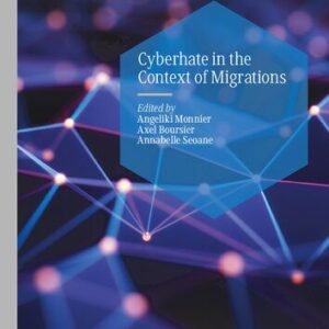 خرید و دانلود نسخه کامل کتاب Cyberhate in the Context of Migrations