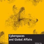 خرید و دانلود نسخه کامل کتاب Cyberspaces and Global Affairs