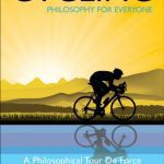 خرید و دانلود نسخه کامل کتاب Cycling – Philosophy for Everyone: A Philosophical Tour de Force