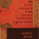 خرید و دانلود نسخه کامل کتاب Da alegria no Leste Europeu e na Europa Ocidental e outros ensaios