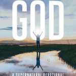 خرید و دانلود نسخه کامل کتاب Daily Encounters With God – A Supernatural Devotional