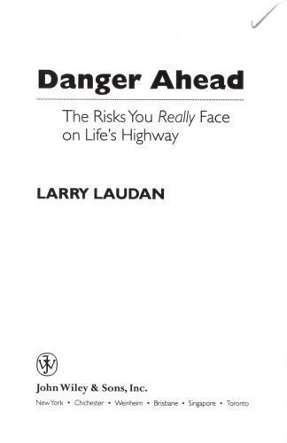 خرید و دانلود نسخه کامل کتاب Danger Ahead: The Risks You Really Face on Life’s Highway_68e45dd31def7.jpeg خرید و دانلود نسخه کامل کتاب Danger Ahead: The Risks You Really Face on Life’s Highway