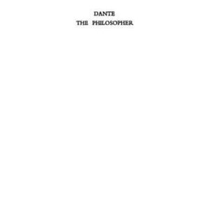 خرید و دانلود نسخه کامل کتاب Dante the philosopher