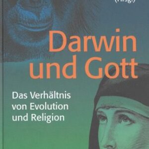 خرید و دانلود نسخه کامل کتاب Darwin und Gott. Das Verhältnis von Evolution und Religion