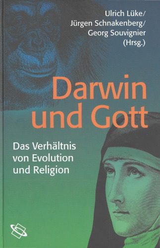 خرید و دانلود نسخه کامل کتاب Darwin und Gott. Das Verhältnis von Evolution und Religion_68de53e51c3f0.jpeg خرید و دانلود نسخه کامل کتاب Darwin und Gott. Das Verhältnis von Evolution und Religion
